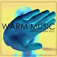 WARM MUSIC vol.2