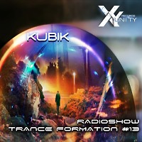 XY-unity Kubik - Radioshow TranceFormation #13