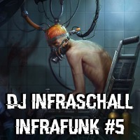 InfraFunk #5