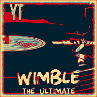 Wimble - The Ultimate #2