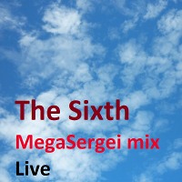 The Sixth - Live