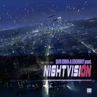 DJ'S Erika & Egorsky - Nightvision (2019)