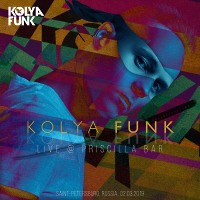 Kolya Funk - Live @ Priscilla Bar (Saint Petersburg , Russia , 02.03.2019)