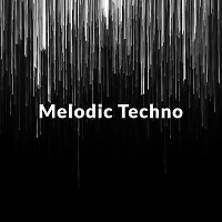 Melodic Techno - 1 ( Spring - 2021 )