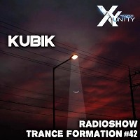 XY- unity Kubik - Radioshow TranceFormation #42