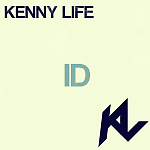 Kenny Life - ID [Preview New track 2016]
