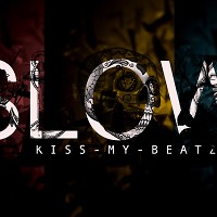 kiss-my-beatz - Intro/Slow