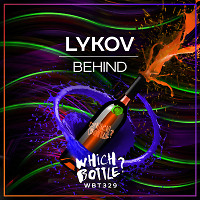 Lykov - Behind (Radio Edit) [WHICH BOTTLE]