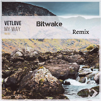 VetLove - My Way(Bitwake Extended Mix)