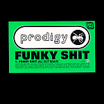 The Prodigy - Funky Shit (All Out Remix)