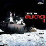Galactica II (Trance mix 2015)