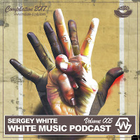 Sergey White - White Music #005 (Podcast) [MOUSE-P]  
