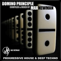 DJ MAX NEWMAN- DOMINO PRINCIPLE (Progressive House & Deep Techno Session)