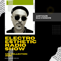 Electro Esthetic Radio Show - 240