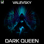 Valevsky - Dark Queen (Original mix) (cut) - The single (SA19)