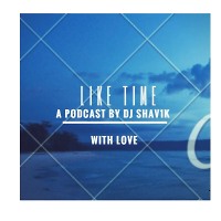 DJ ShaV1k - LikeTime #1