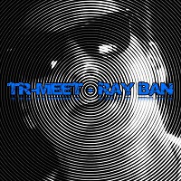 Tr-Meet - Ray Ban [Sunglasses] (Original Mix)
