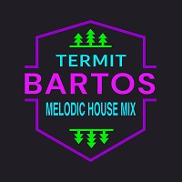 Bartos (Melodic House mix)