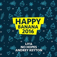 DJ LIYA – HAPPY BANANA 2016