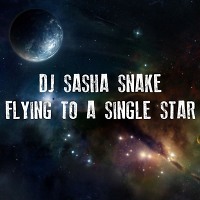 DJ SASHA SNAKE - FLYING TO SINGLE STAR Part 3
