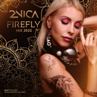 2NICA - Firefly Mix 2022