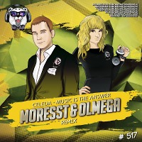 CELEDA - Music Is The Answer (Moresst & Olmega Remix) Radio