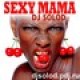 DJ Solod feat Young Punx - Sexy Mama