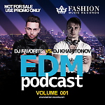 DJ Favorite & DJ Kharitonov - EDM Exclusive Mix 001 (Autumn 2014)