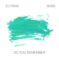 Do you remember (feat. Bobo) (Radio Dub Mix)