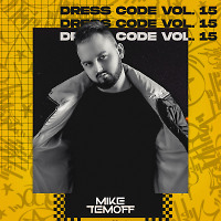 Mike Temoff - Dress Code Vol.15