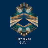 Efim Kerbut - Rush (Extended Mix)