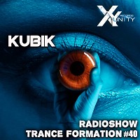 XY- unity Kubik - Radioshow TranceFormation #40