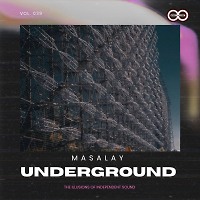 Masalay - Underground #39( INFINITY ON MUSIС)