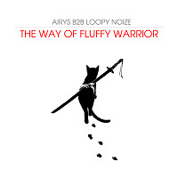 The Way Of Fluffy Warrior (B2B with Airys)