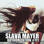 Slava Mayer - Authorization #111