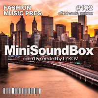 Dj Lykov - Mini Sound Box Volume 182 (Weekly Mixtape)