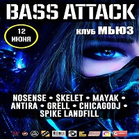 Bass Attack @ Мьюз (Москва, 12-6-2016)