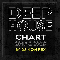 Deep House Chart - 2019 & 2020 (vol. 2)