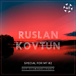R.Kovtun - Special For MT 2