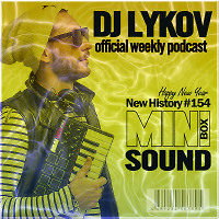 Dj Lykov  – Mini Sound Box Volume 154 (Weekly Mixtape)