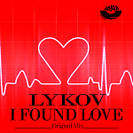 Lykov - I Found Love (Radio Edit) [MOUSE-P]
