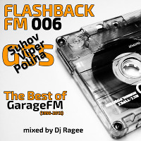 FlashbackFM 006 (The Best of GarageFM) 