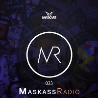 Maskass Radio 033