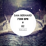 Sam Bernard 7200 BPH # 82