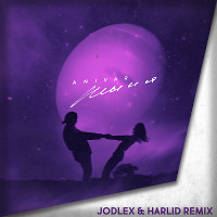 ANIVAR - Ты и я (JODLEX & HARLID Remix)