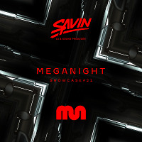 MegaNight Showcase #21