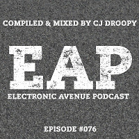 Electronic Avenue Podcast (Episode 076)