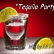 =Tequila Party= - Mix by DJ S-nike