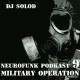 Dj Solod - Neurofunk podkast №9 _ Military Operation