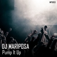 Pump It Up by DJ Mariposa